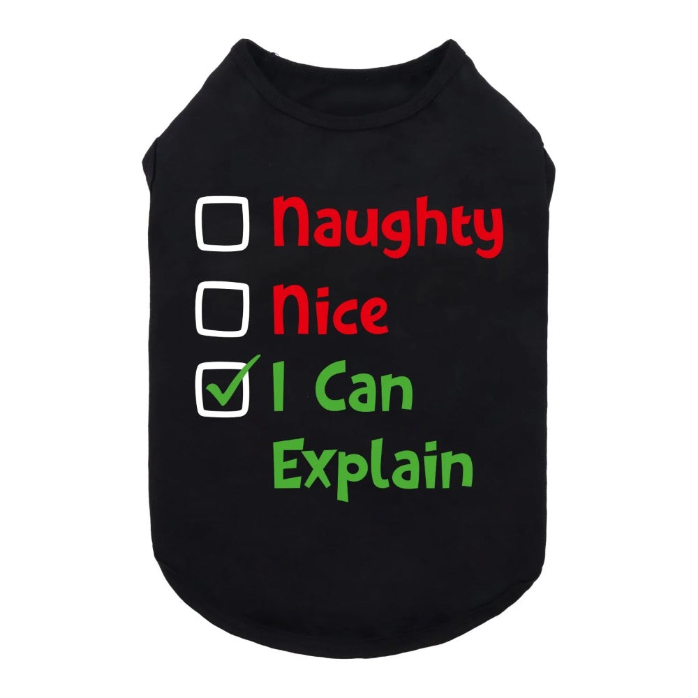 Fitwarm Naughty, Nice, I Can Explain Tshirt - Black