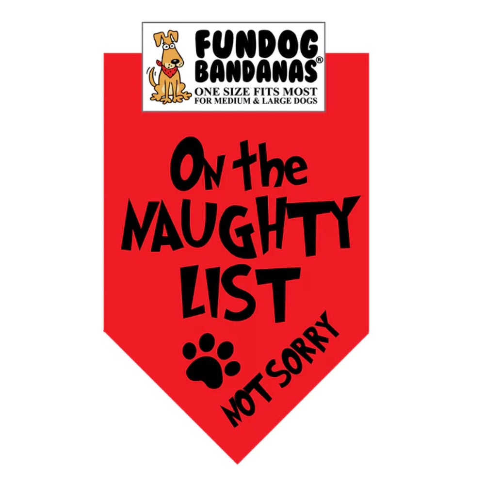 Fundog On the Naughty List- Not Sorry Bandana