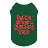 Fitwarm Barkin' Around the Christmas Tree T-Shirt