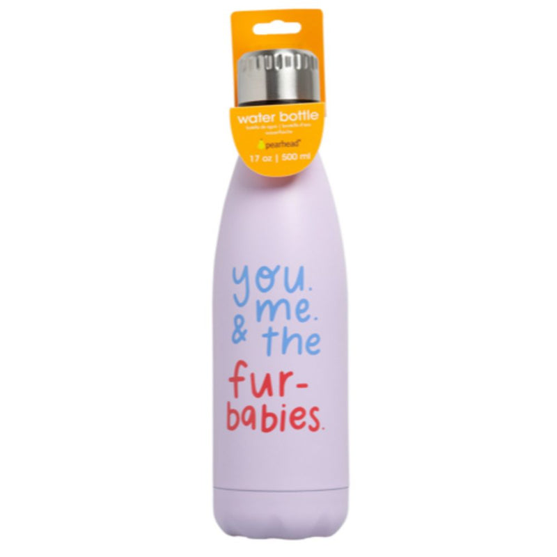 Pearhead “You, Me & the Furbabies” Water Bottle